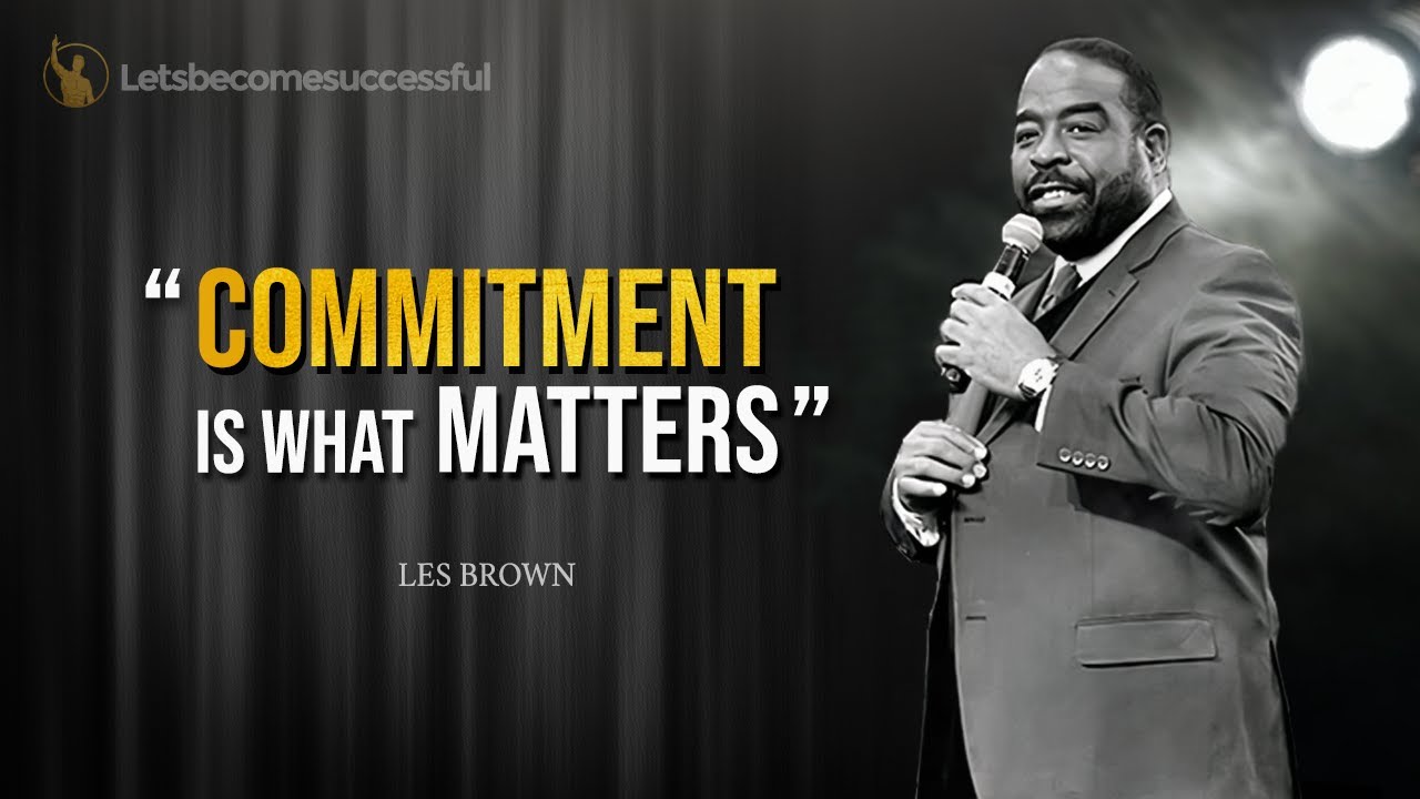 Get Ready To Do Anything | Les Brown | Motivation