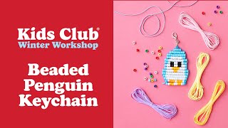 Winter Workshop: Beaded Penguin Keychain | Michaels
