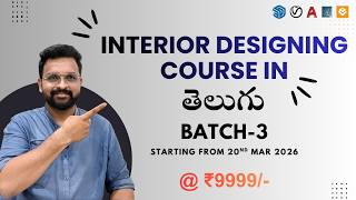 Interior Designing Course in Telugu | 3rd Batch | The Theme Interiors