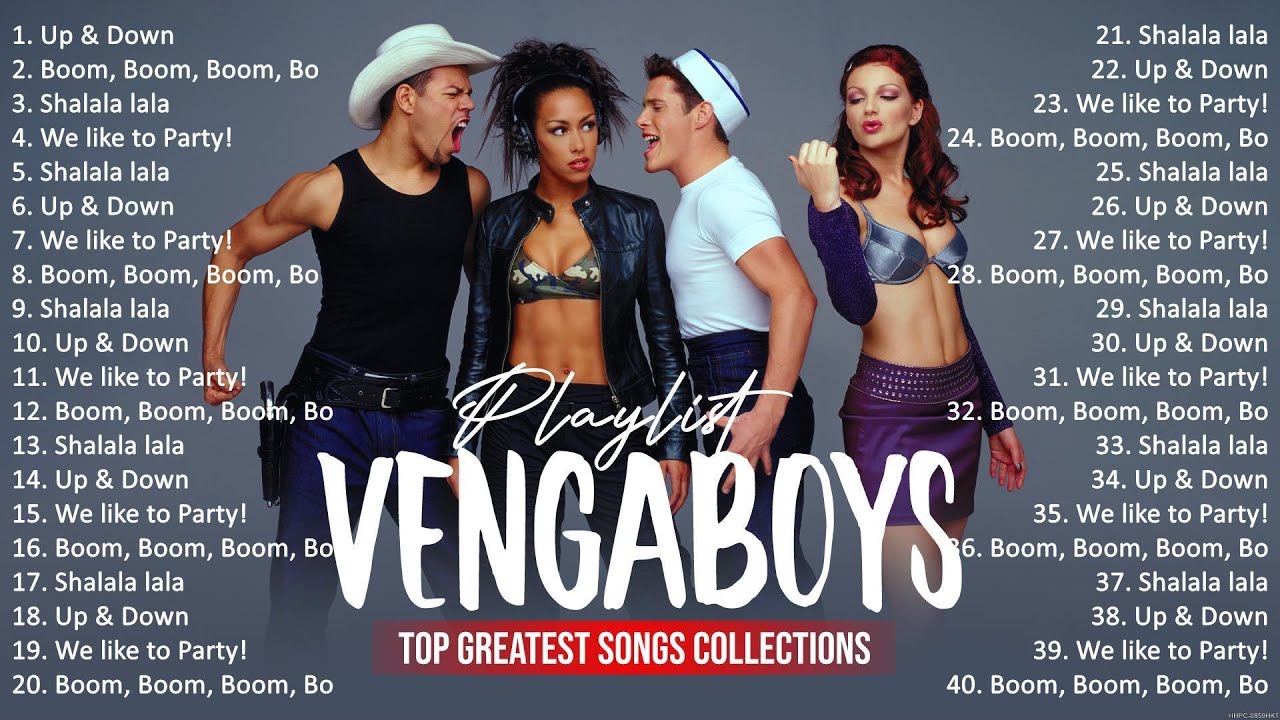 Vengaboys Best Hits Songs Playlist Ever ~ Greatest Hits Of Full Album #4555