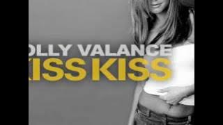 Holly Valance - Kiss Kiss (Stargate RnB Mix)
