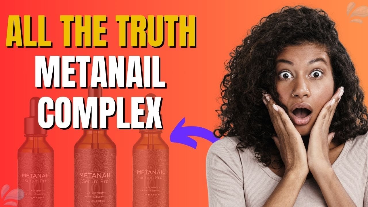 Metanail Complex ⛔((Allert!))⛔ Metanail Serum Complex Review - Metanail Fungus Complex Review