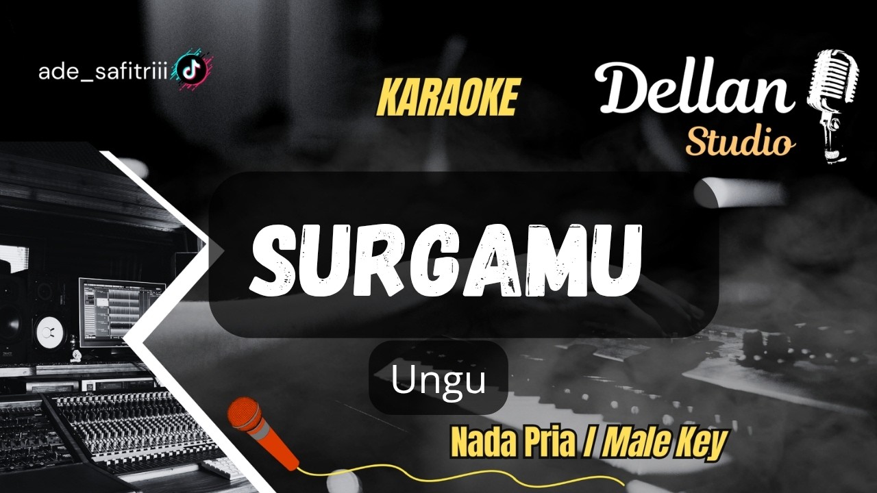 SURGAMU [KARAOKE POP VERSION / NADA PRIA - UNGU]
