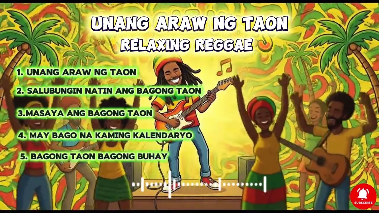 Unang araw ng taon | Relaxing Reggae 