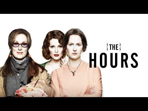 The Hours — Trailer