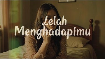 Lelah Menghadapimu