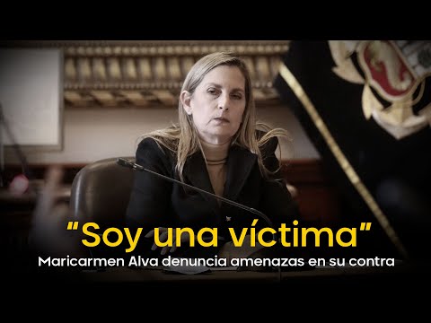 “Soy una víctima. Me atacan por ser una mujer honesta”: Maricarmen Alva denuncia amenazas