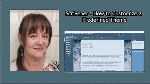 Scrivener - How to Customize the Predefined Ocean Theme - Create Your Own Theme