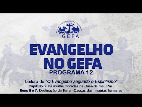 Assista: Evangelho no GEFA - Programa 12 (24/07/2024)