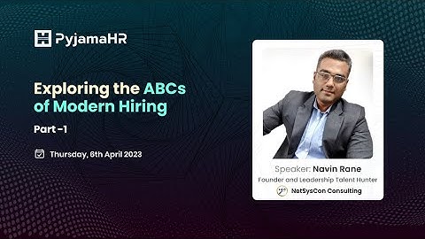 Exploring the ABCs of Modern Hiring |  Webinar Series Part 1 | Expert Tips