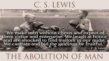 C.S. Lewis, The Abolition of Man