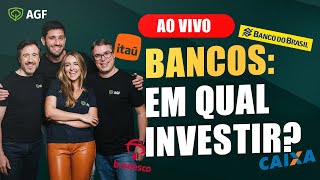 agf Bancos Em Qual Investir