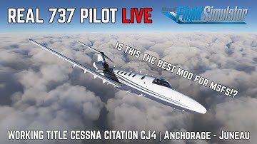Real 737 Pilot LIVE | Working Title Citation CJ4 | Anchorage - Juneau | Microsoft Flight Simulator