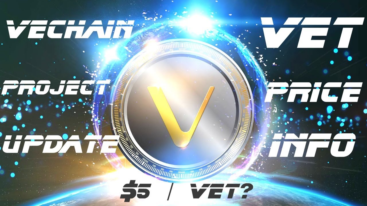 VeChain Project Updates, Partnerships Info & VET Price Analysis: $5/VET?