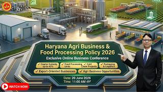 Haryana Food Processing Policy 2026 – Join Conference & Grow Your Business #kip #haryana