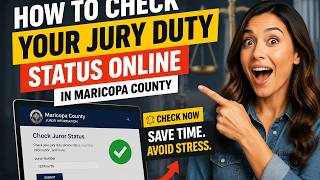 How to check your jury duty status online in Maricopa County
