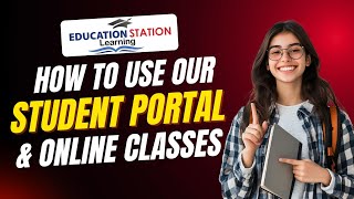 Full Tutorial on How to use Student portal ( Education Station learning)!