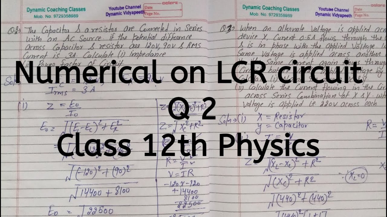 Q 2, Numerical on LCR circuit, Chapter 7, Alternating Current, Class 12 ...