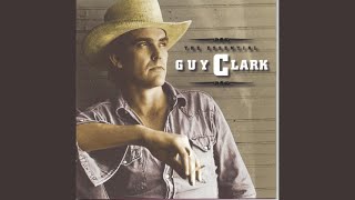 Video thumbnail of "Guy Clark - Desperados Waiting For A Train"