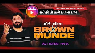 GAMAN SANTHAL || MOJE DARIYA & BROWN MUNDE || REMIX SONG || 0021 NUMBER MAFIA ❣️