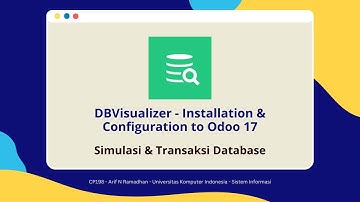 DBVisualizer - Installation & Configuration to Odoo 17 [SIB X PT Ctech ERP Indonesia]