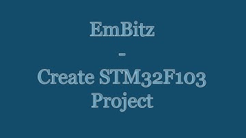EmBitz IDE Tutorial - Create ARM Cortex STM32F103 Project | STLinkV2 | SVD