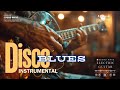 Disco Blues – Groovy Guitar & Soulful Rhythms for Relax, Party, and Good Vibes