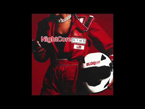 Gims & L2b - Bloqué (NightCore)