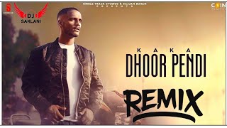 Dhoor Pendi (Remix) - Kaka Song Remix | New Punjabi Song Remix 2021 | Resimi