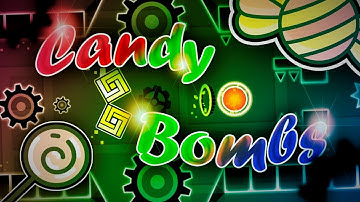 "Candy Bombs" [Mini Layout] by GlitchVirus (me) | Geometry Dash 2.11