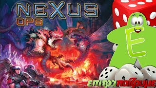 Nexus Ops - How to Play Video by Epitrapaizoume.gr