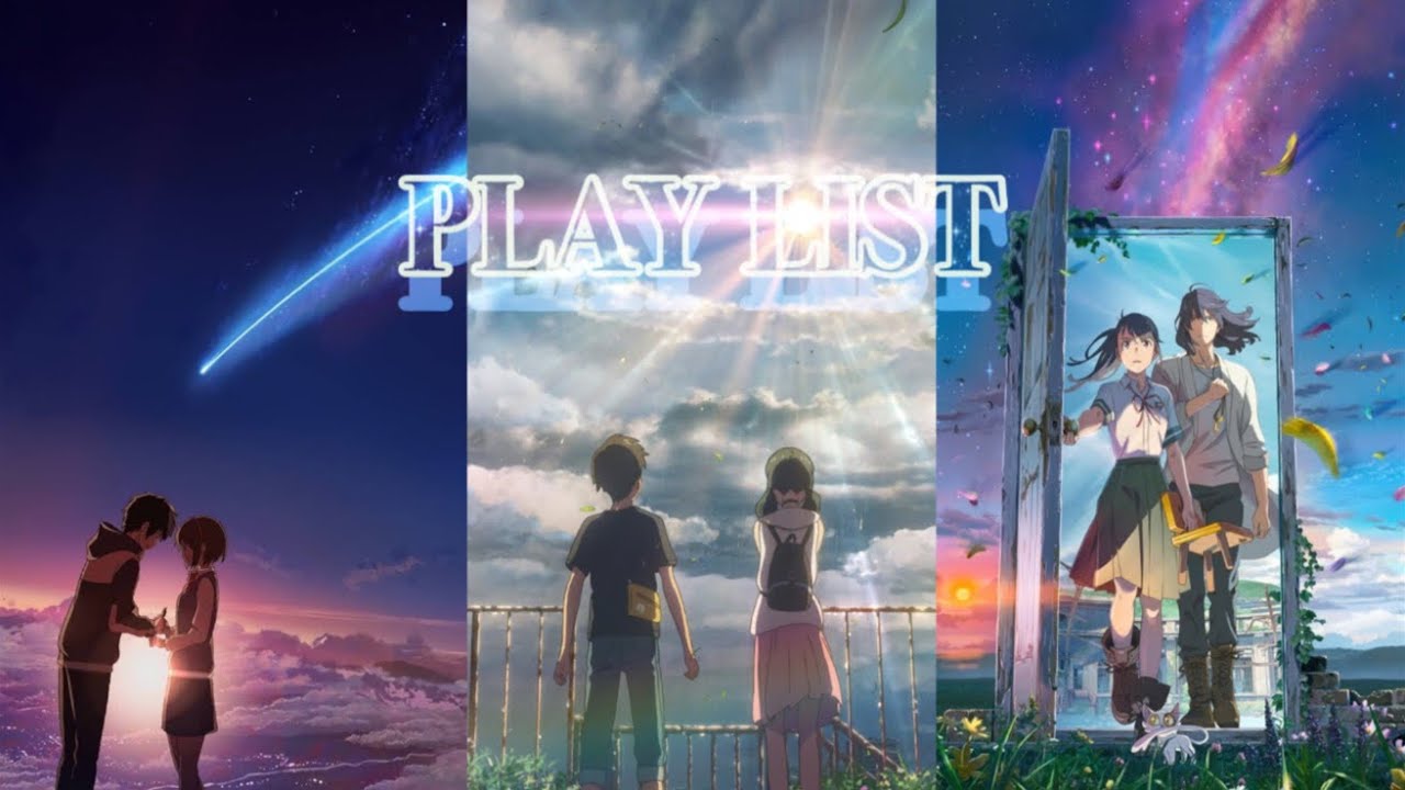 𝐏𝐥𝐚𝐲𝐥𝐢𝐬𝐭 | 애니OST 한국어 가사 포함 (너의 이름은🌌, 날씨의 아이🌧️, 스즈메의 문단속🚪)