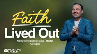 3 Convictions That Can Change Your Life | Caleb Little