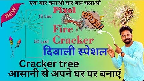 how to make pixel led cracker tree/pixel cracker tree kese bnaye with sound diwali 2023