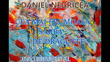 █▬█ █ ▀█▀  COLAJ DE SARBE DANIEL NEGRICEA [ DOMN PROFESOR DANCIU ]