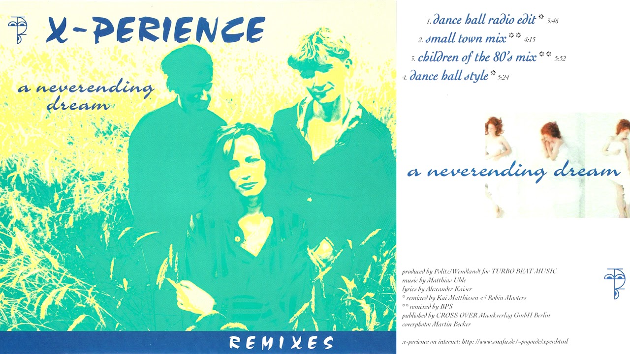 X Perience A Neverending Dream