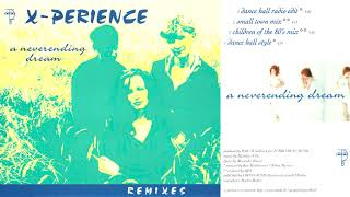 02 A Neverending Dream (Small Town Mix) / X-Perience ~ A Neverending Dream Remixes (Complete single)