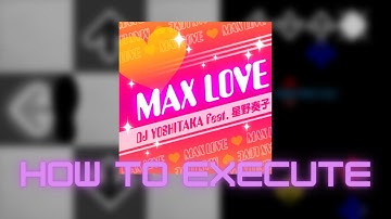 【DDR X2】MAX LOVE CSP Lvl. 13 - How to execute