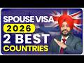 SPOUSE VISA 2026 2 BEST COUNTRIES | STUDY VISA UPDATES 2026 | USA CANADA UK | THE VISA OFFIC