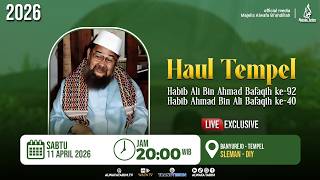 🔴LIVE | HAUL TEMPEL 2026 - HAUL AKBAR AL HABIB ALI BAFAGIH KE-92 & AL HABIB AHMAD BAFAGIH KE-40