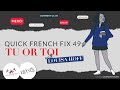 Quick French Fix 49 Tu Vs Toi تفاوت چیست 