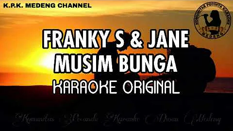 Franky S & Jane - Musim Bunga Karaoke