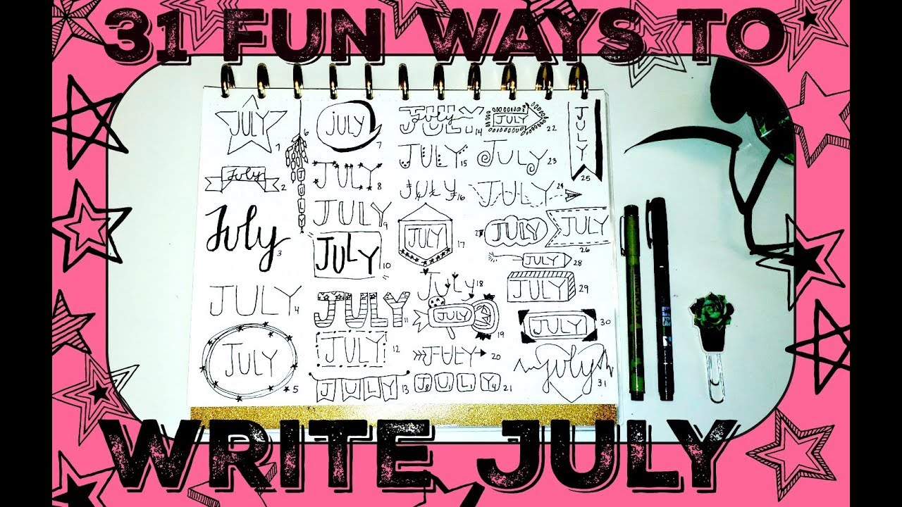 cute ways to write july