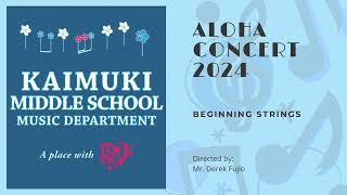 KMS Aloha Concert 2024 - Beginning Strings