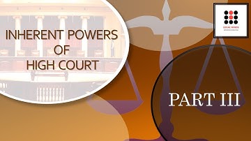 Inherent Power of High Court PART 3 | Legal Minds #judiciary #crpc #law