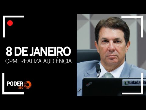 Ao vivo: CPI do 8 de Janeiro realiza audiência 