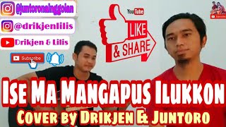 Ise Ma Mangapus Ilukkon - New Las Uli Trio & Siantar Rap Foundation (Cover) by Drikjen & Juntoro