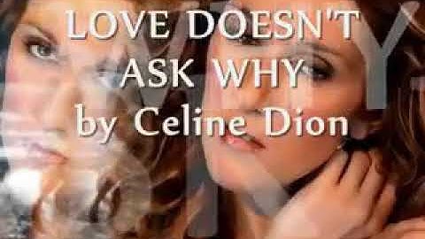 Celine Dion ~ Love Doesn