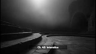 The Last Human | Season 5 Ch. 43 | Interstice