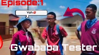 Gwababa Test (School edition) S-1 / Ep-1 😱😱🔞